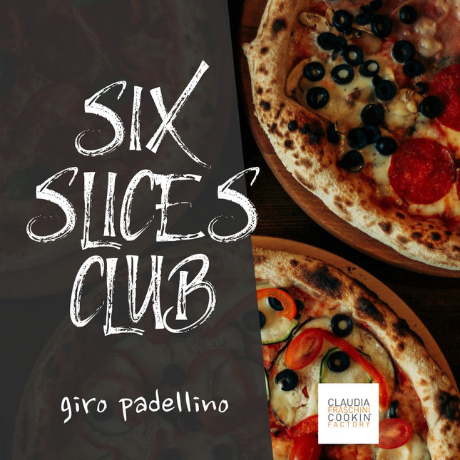 SIX SLICES CLUB